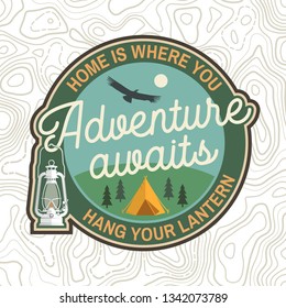 Adventure awaits patch. Vector illustration. Concept for badge, shirt or logo, print, stamp, patch, apparel or tee. Vintage typography design with campin tent, lantern, condor and forest silhouette.