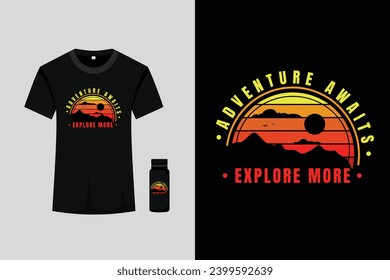 Adventure Awaits Retro Vintage T Shirt Design