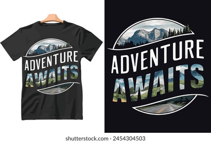 Adventure awaits t shirt design. mountains and camping vector.