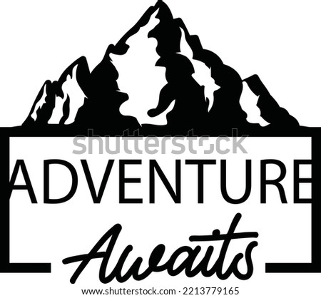 Adventure awaits vector file, Camping svg design