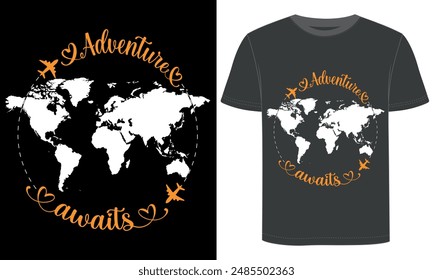 Adventure Awaits, vector and typography t shirt design.