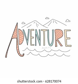 Adventure awaits word lettering vector illustration pastel tone