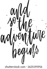 Adventure Begins Hand Lettering Typography Poster Stock Vector (royalty 