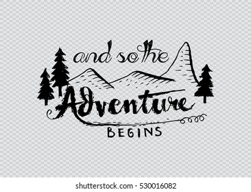 And so the adventure begins hand written lettering for card and poster.