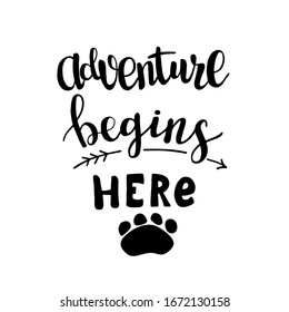 Adventure begins here hand drawn lettering vector art. Isolated on white background. Design element for posters, banner or sign. 