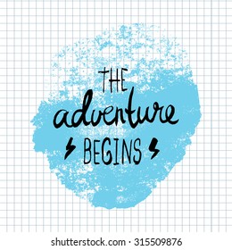 The Adventure Begins lettering calligraphy. Hand written decorative word, design element, banner phrase, poster template. Vector illustration.