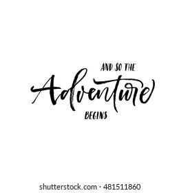 12,024 The Adventure Begins Images, Stock Photos & Vectors 