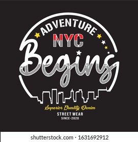 adventure begins for print t shirt 