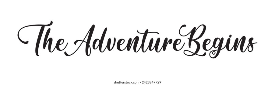 the adventure begins text on white background.