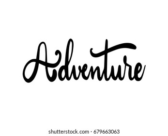 Adventure Calligraphy Vector Stock Vector (Royalty Free) 679663063 ...