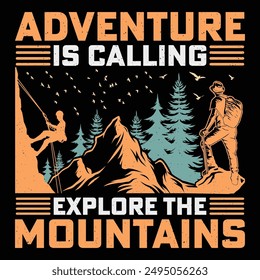 Adventure Is Calling Explore The Mountains Retro Vintage Mountain Adventure Hiking T-Shirt Graphic.