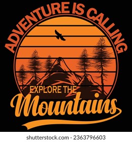 ADVENTURE IS CALLING EXPLORE THE MOUNTAINSillustrations with patches for t-shirts and other uses