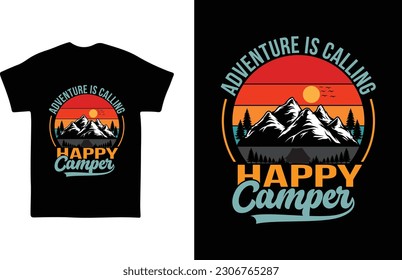 Adventure is calling Happy Camper Camping T-shirt design