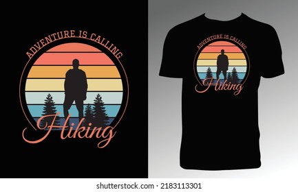 Adventure Is Calling Hiking T Shirt Design. 