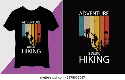Adventure is calling hiking t-shirt design.