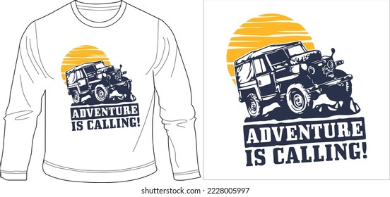 adventure is calling jeep
t shirt graphic design vector illustration digital file
