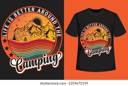 adventure is calling mountains t shirt design
life is better around the camping t shirt design mountain t shirts amazon
