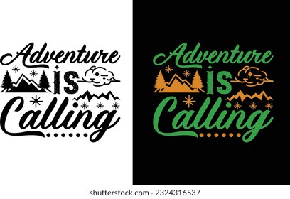 Adventure Is Calling T Shirt , Svg , Camping  Free file svg