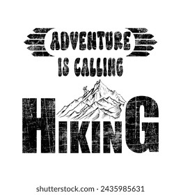 Adventure is calling t-shirt design.eps
