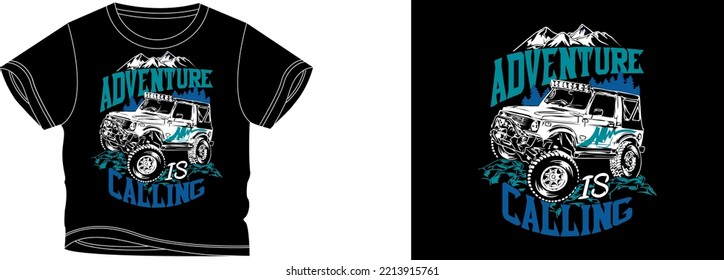 Adventure is calling t-shirt design background color is a black and t-shirt color is a black beautiful color and beautiful design