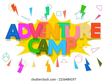 Adventure Camp. Word written with Children's font in cartoon style.