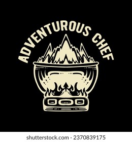 Adventure chef vector illustration with mountain, mug, mountain, and fire concept