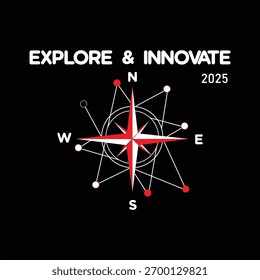 Adventure Compass Vector T-Shirt Design with Explore and Innovate 2025. Geometric navy and gold compass symbolizing discovery, innovation, and travel-inspired adventure.