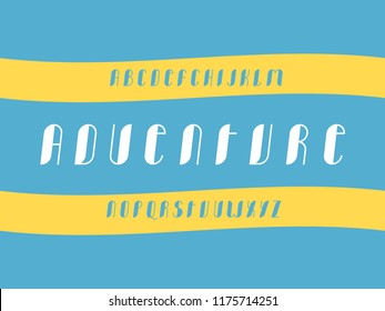 Adventure cursive font. Vector alphabet letters. Typeface design.