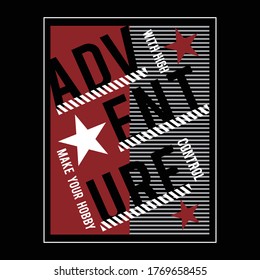 adventure design typography vector illustration for print