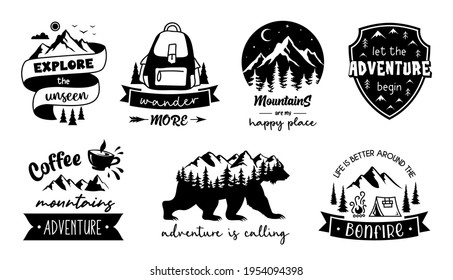 Adventure emblems, signs and labels. Set of travel, camping and adventure vector designs with quote. Wanderlust symbols, badge.