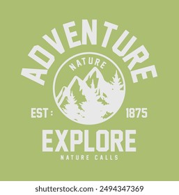 Adventure explore Slogan Graphic for t-shirt , varsity slogan