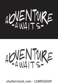 Adventure hand lettering for your design Vector illustration