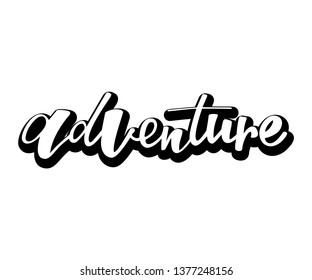 Adventure handlettering text. Design print for label, logo, sign, emblem. Vector illustration on background. 