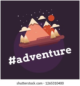 Adventure Hashtag with Mountains With Trees Clouds and Sun Vector Flat Illustration