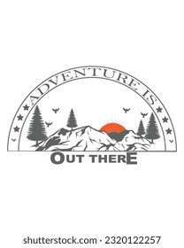 adventure is here, mountain view, flying birds, wite  background