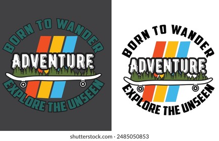 Adventure illustration t-shirt design. Vector graphic for t shirt and other uses.