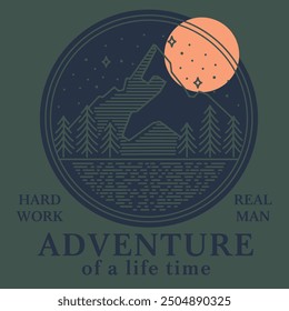 Adventure  of a life time tshirt design