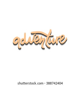 adventure modern hand lettering on watercolor background. Motivational card. vector illustration