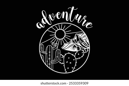 Adventure mountain cactus mountain climbing graphic t-shirt design. EPS-10.