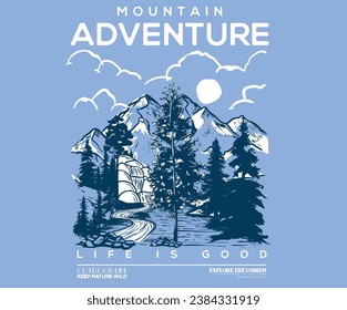 Adventure at the mountain graphic artwork for t shirt and others. Mountain with tree retro vintage print design. Explore more. Snow hill.