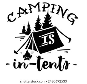 Adventure Mountain Silhouette Vector with Interesting Quote - Logo, Mascot, Sticker, Clipart, T-shirt, Tattoo Design Asset