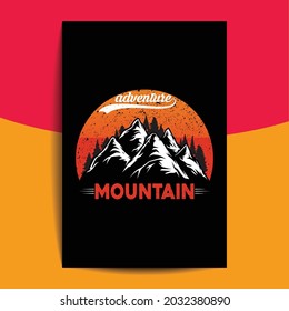 Adventure Mountain T-Shirt Design. Mountain illustration, Vector graphic for t-shirt, and other uses.