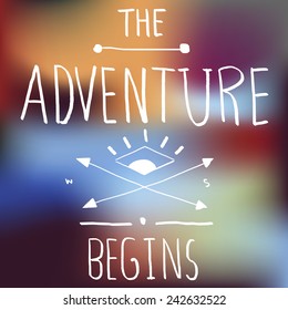 Adventure Quote on Blurred Background Vector