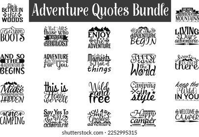 Adventure Quotes Bundle, Quotes about Adventure, Adventure cut files, Quotes t-shirt design vector hand-drawn, craft collection,