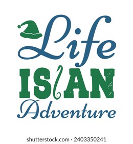Adventure Quotes T-shirt Design File