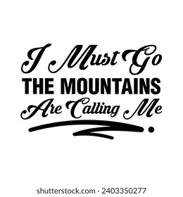 Adventure Quotes T-shirt Design File