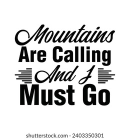Adventure Quotes T-shirt Design File