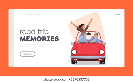 Adventure, Road Trip Memories Landing Page Template. Excited Woman And Her Partner Characters Traveling By Car Promoting Travel, Man Driving Auto and Girl Rejoice. Cartoon People Vector Illustration