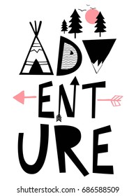 Adventure slogan for t-shirt design. Vector illustration design for fashion fabrics, textile graphics, prints.