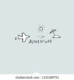 Adventure or summer trip idea, Vector hand drawn template.